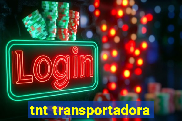 tnt transportadora